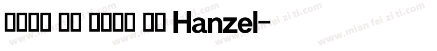 当前位置 首页 英文字体 正文 Hanzel字体转换